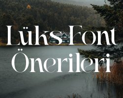 Lüks Font Önerileri